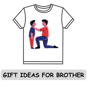 Gift Ideas for Brother