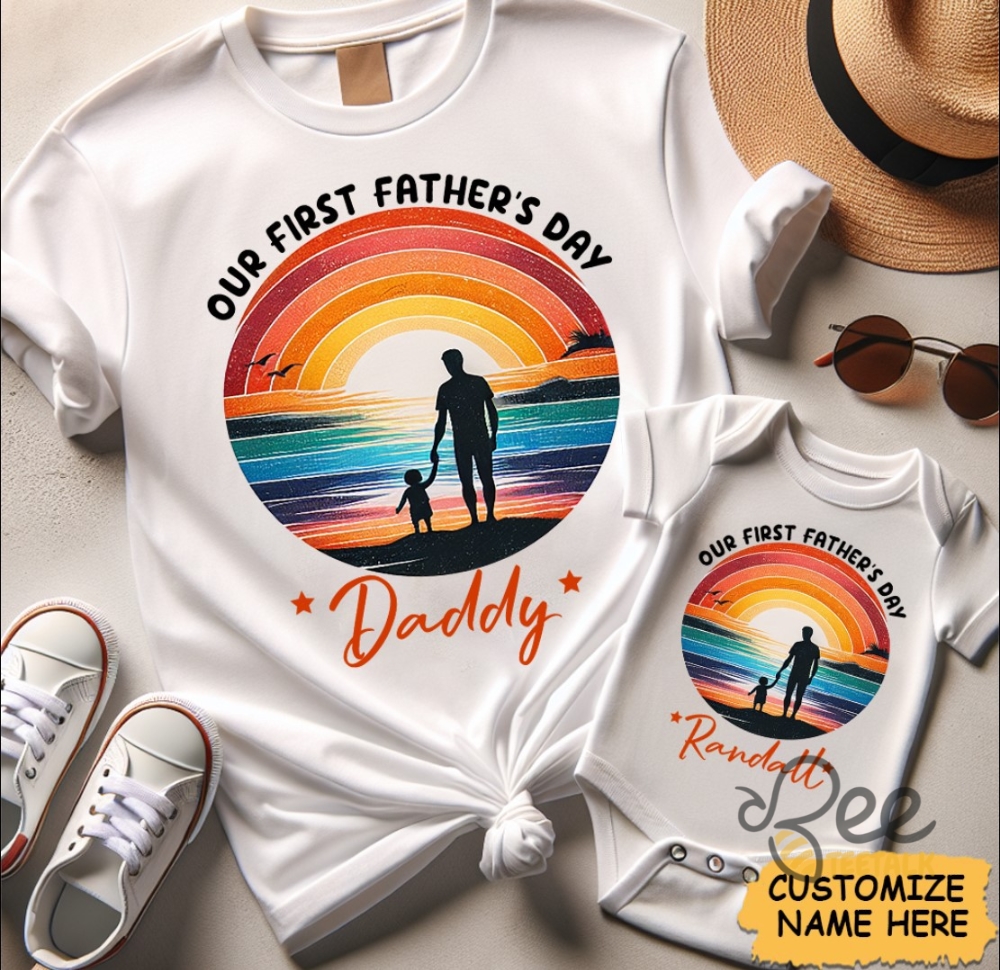 Our First Fathers Day Together Daddy And Me Custom Family Matching Shirts