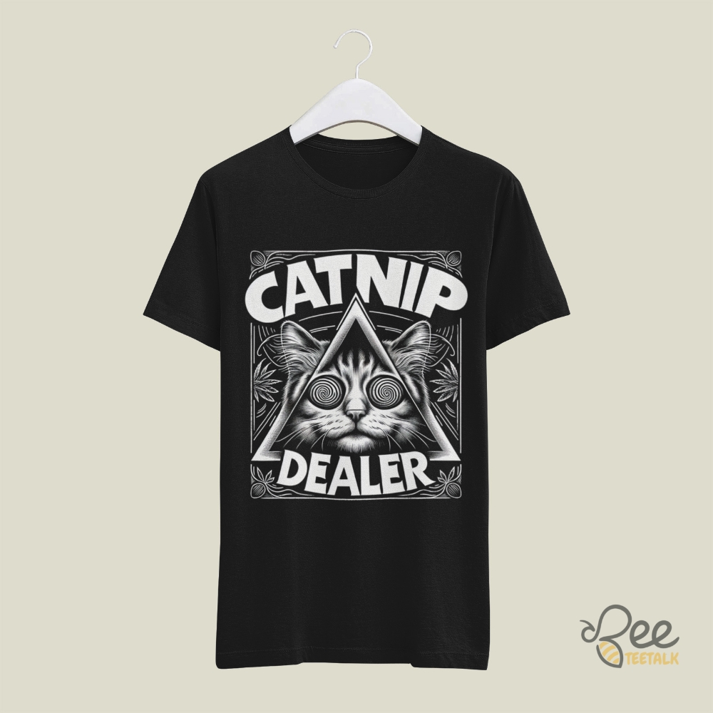 Catnip Dealer Funny Cat Dad Shirts Best Cat Lover Gift