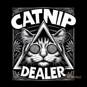 Catnip Dealer Funny Cat Dad Shirts Best Cat Lover Gift beeteetalk 5