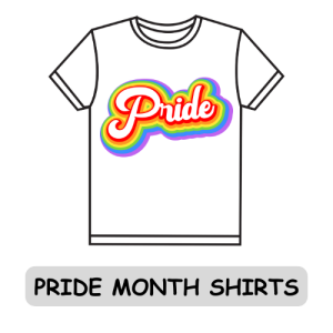 Pride Month Shirts