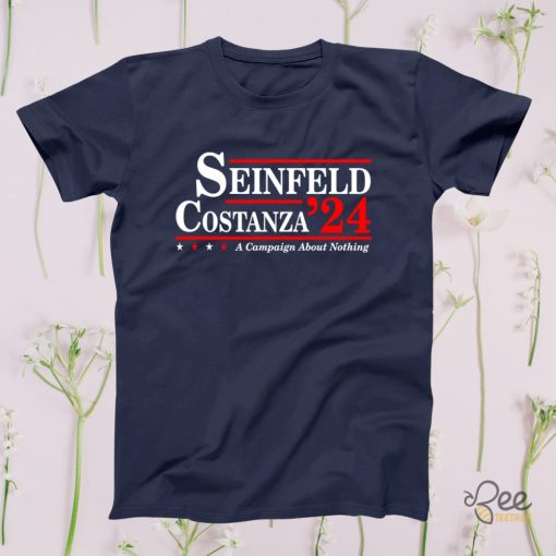 Frank Costanza Jerry Seinfeld Tshirt A Campaign About Nothing Funny Election 2024 Tee Trending Design beeteetalk 1 1