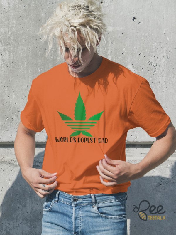 Worlds Dopest Dad Hoodie T Shirt Sweatshirt Funny Fathers Day Gift For Stoner Dads Cannabis Weed Lovers - | Beeteetalk High-quality Image
