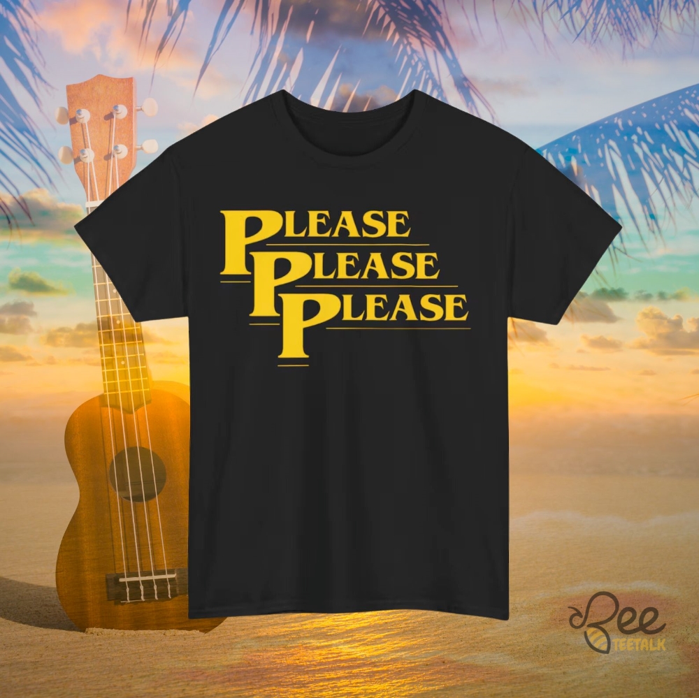 Please Please Please Sabrina Carpenter Song 2024 Shirt Limited Edition Power Piece