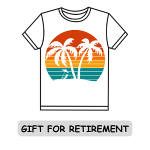 Gift for Retirement