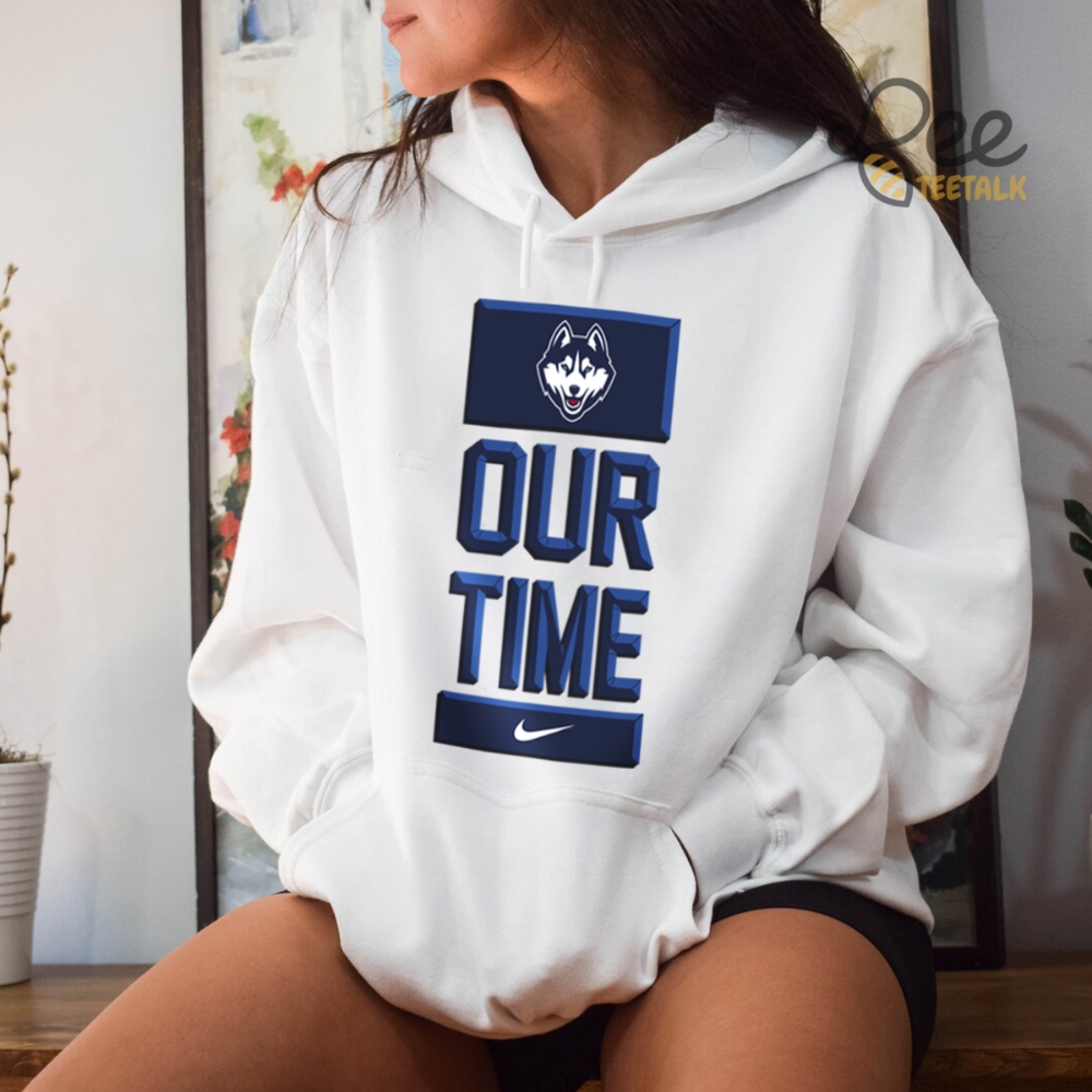 Our Time Dan Hurley Tshirt Sweatshirt Hoodie Nike Unleash Your Winning Spirit With Limited Edition Ncaa Uconn Coach Shirts
