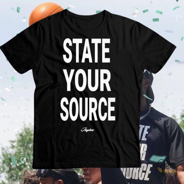 Jaylen Brown State Your Source T Shirt Sweatshirt Hoodie In Boston Celtics Parade beeteetalk 1