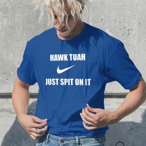 Nike Hawk Tuah T Shirt Sweatshirt Hoodie Just Spit On It Hawk Utah Tiktok Girl Meme Viral Shirts beeteetalk 2