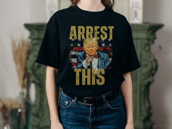 Arrest This Donald Trump Shirt beeteetalk 5