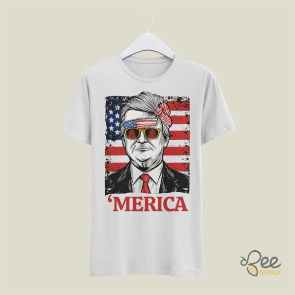 Donald Trump Merica Shirt Happy 4Th Of July Gift Funny Independence Day Tshirt Sweatshirt Hoodie beeteetalk 1