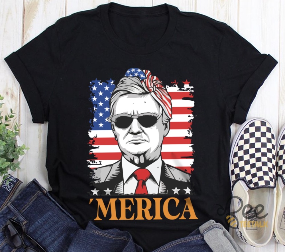 Trump Merica Shirt Happy 4Th Of July Donald Trump Funny Gift Memorial Day Tshirt Sweatshirt Hoodie