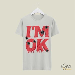 Im Ok Its Not My Blood Shirt Funny Blood Splatter Scary Halloween Tee Shirts Fake Bloody Shot Costume beeteetalk 3