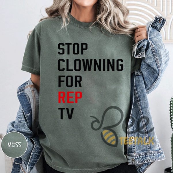 Stop Clowning For Rep Tv Shirt Eras Tour Gift For Swiftie beeteetalk 5