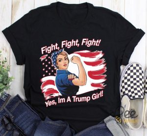 Strong Women Fight Fight Fight Yes Im A Trump Girl Shirt - | Beeteetalk High-quality Image