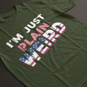 Im Just Plain Weird Shirt Donald Trump Is Weird Af Funny Shirt Jd Vance Is Weird Shirts beeteetalk 4