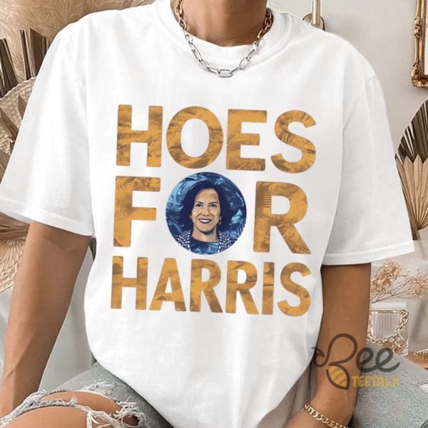 Hoes For Harris Shirt 2024 Vote Kamala Harris For President Shirts beeteetalk 1