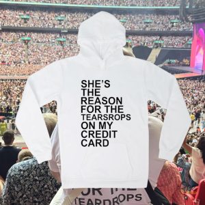 The Eras Tour Shes The Reason For The Teardrops On My Credit Card Shirt For Taylor Swift Fans beeteetalk 2