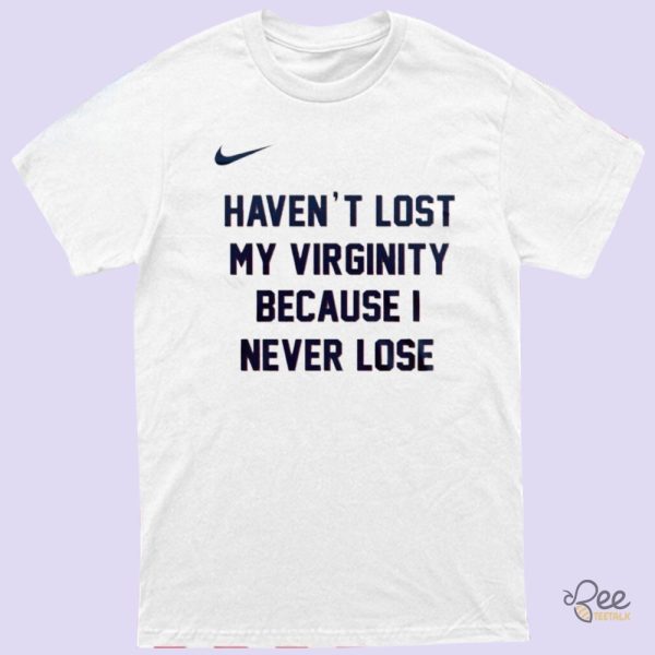 Kevin Durant Havent Lost My Virginity Because I Never Lose Shirt Nike Usa Team Tee beeteetalk 2