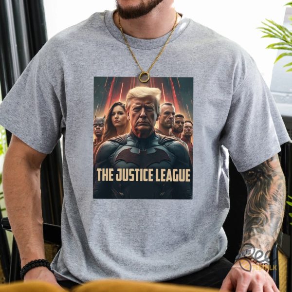 The New Justice League Shirt Team Unity Maga Donald Trump 2024 beeteetalk 2