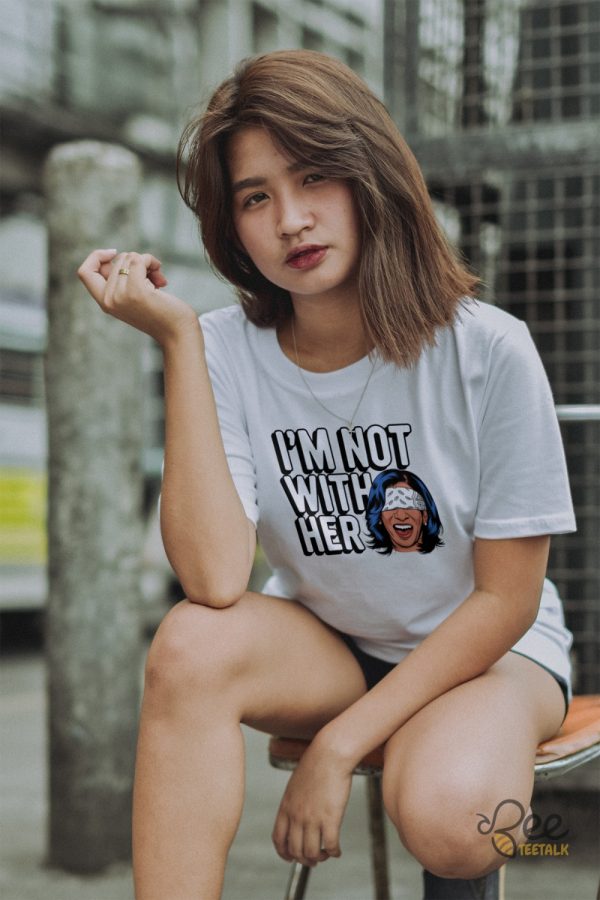 Im Not With Her Anti Kamala Harris Shirt beeteetalk 3