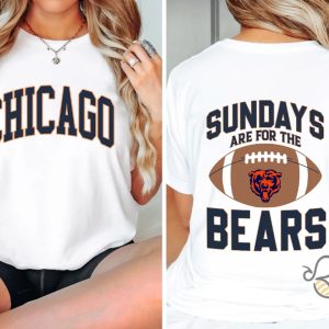 Sundays Are For The Bears Shirt Chicago Bears Football T Shirt Sweatshirt Hoodie beeteetalk 4