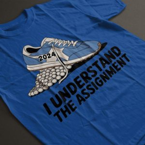 I Understand The Assignment Shirt Vote Blue Election Tee Shirt Kamala Harris Sneakers Shirt beeteetalk 3