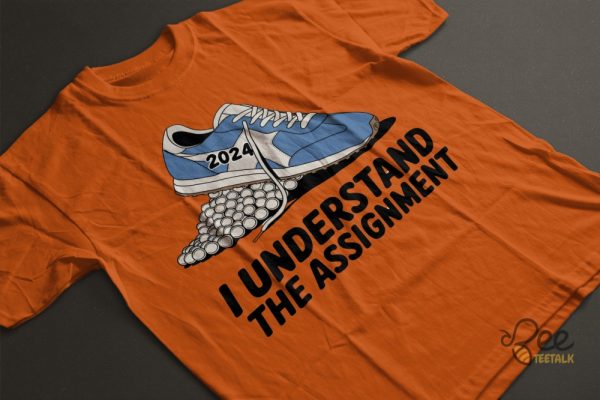 I Understand The Assignment Shirt Vote Blue Election Tee Shirt Kamala Harris Sneakers Shirt beeteetalk 5