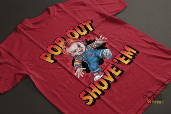 Pop Out And Show Em Chucky Shirt Hip Hop Halloween Horror Gift beeteetalk 3