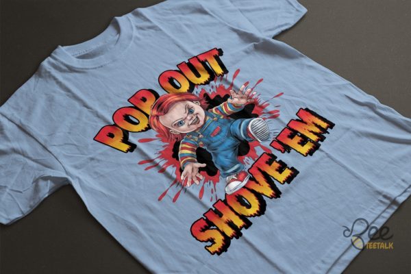 Pop Out And Show Em Chucky Shirt Hip Hop Halloween Horror Gift beeteetalk 5