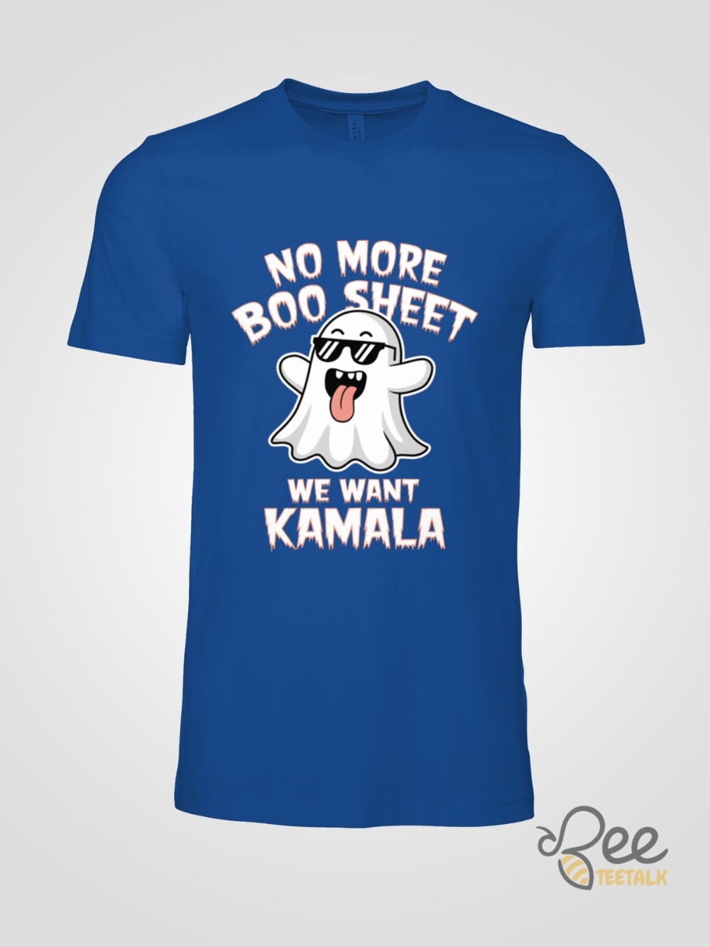 No More Boo Sheet We Want Kamala Shirt Funny Kamala Harris Halloween Gift