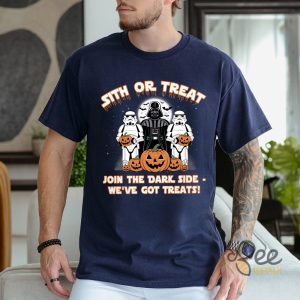 Funny Star Wars Halloween Shirt Sith Or Treat Join The Dark Side We Have Got Treats Darth Vader And Stormtroopers Tee beeteetalk 3