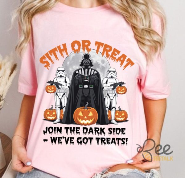 Sith Or Treat Join The Dark Side Weve Got Treats Funny Halloween Galaxy Troopers Shirt Darth Vader Spooky Shirt beeteetalk 5