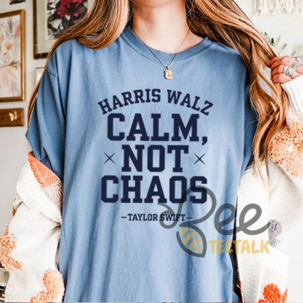 Harris Walz Calm Not Chaos Graphic Tee For Swifties Kamala Harris 2024 For President Shirt beeteetalk 1