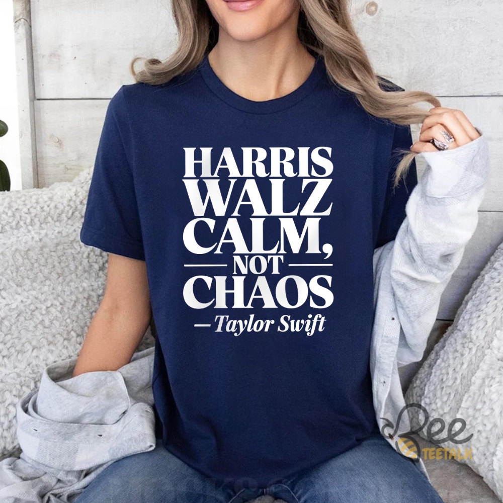 Kamala Harris Tim Walz 2024 Calm Not Chaos Graphic Tee Shirt For Swifties