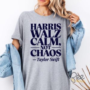 Kamala Harris Tim Walz 2024 Calm Not Chaos Graphic Tee Shirt For Swifties beeteetalk 4