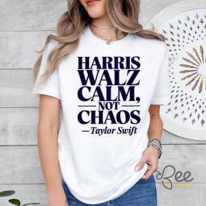 Kamala Harris Tim Walz 2024 Calm Not Chaos Graphic Tee Shirt For Swifties beeteetalk 5