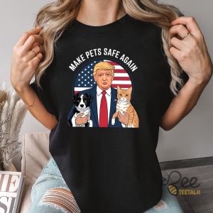 Donald Trump Make Pets Safe Again Shirt Cats And Dogs 2024 Debate Tee Trump For President Shirt Haitians Eating Pets Shirt beeteetalk 5