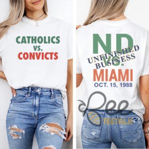 Catholics Vs Convicts Shirt Notre Dame 1988 Reproduction Nd Vs Miami Tee Shirt beeteetalk 2