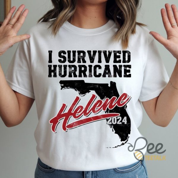 I Survived Hurricane Helene 2024 Tee Shirt Sweatshirt Hoodie beeteetalk 2