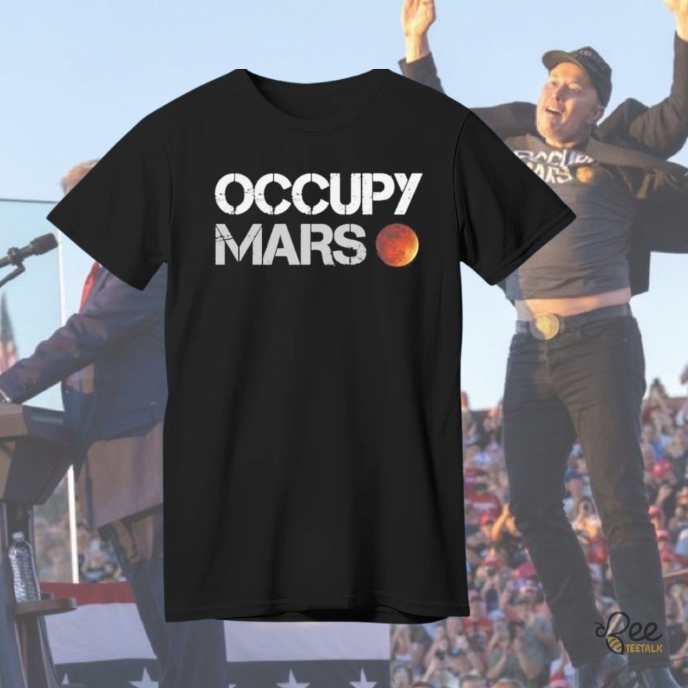 Elon Musk Occupy Mars Shirt Donald Trump With Spacex T Shirt Sweatshirt Hoodie