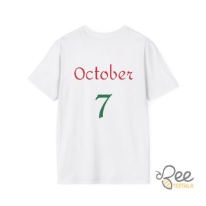 Isreal October 7 T Shirt Sweatshirt Hoodie Anti Terrorist Hamas Shirt beeteetalk 2