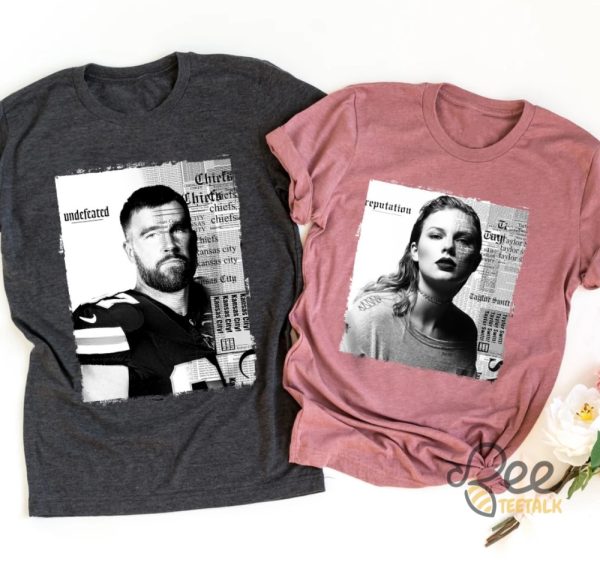 Travis Kelce And Taylor Swift Reputation Shirt Kansas City Chiefs Football Couple Matching Shirts Note A Design Travis Or Taylor In Customer Box beeteetalk 1