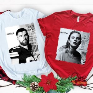 Travis Kelce And Taylor Swift Reputation Shirt Kansas City Chiefs Football Couple Matching Shirts Note A Design Travis Or Taylor In Customer Box beeteetalk 5