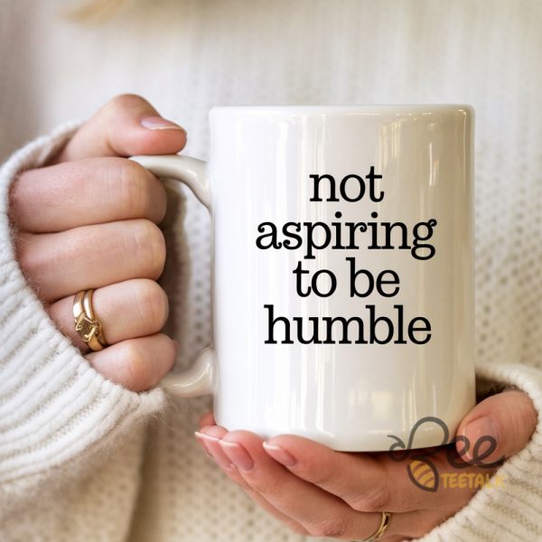 Not Aspiring To Be Humble Coffee Mug Kamala Harris Quote Ceramic Coffee Cup Gift For Feminist beeteetalk 1