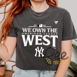 We Own The American League East T Shirt Sweatshirt Hoodie Ny Yankees Division Champions 2024 Graphic Tee World Series Championship Shirt beeteetalk 4