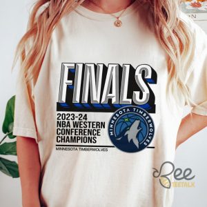 Finals 2023 2024 Western Conference Champions Minnesota T Shirt Sweatshirt Hoodie Timberwolves Baseball Graphic Tee beeteetalk 3