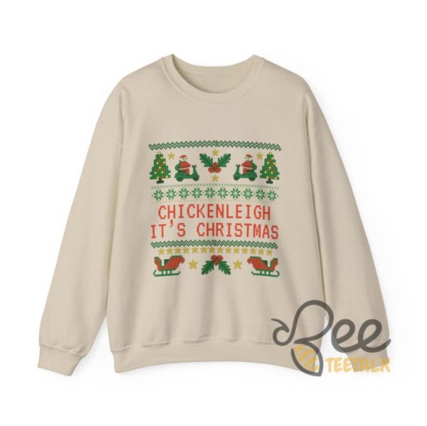 Funny Chickenleigh Its Christmas Sweatshirt T Shirt Hoodie Chicken Santa Xmas Stitch Ugly Design beeteetalk 4