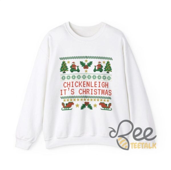 Funny Chickenleigh Its Christmas Sweatshirt T Shirt Hoodie Chicken Santa Xmas Stitch Ugly Design beeteetalk 7