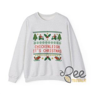 Funny Chickenleigh Its Christmas Sweatshirt T Shirt Hoodie Chicken Santa Xmas Stitch Ugly Design beeteetalk 9