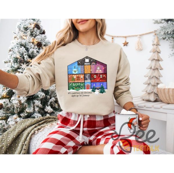 Lover Taylor Swift Christmas T Shirt Sweatshirt Hoodie Swifties Gift We Could Leave The Christmas Lights Up Eras Tour Tee beeteetalk 2